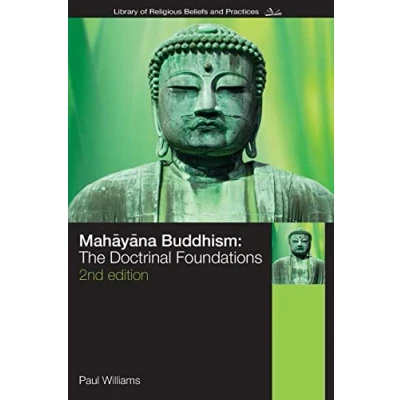 Afbeelding van Mahayana Buddhism: The Doctrinal Foundations