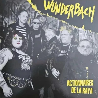 Afbeelding van Wunderbach Actionnaires De La Raya (LP)
