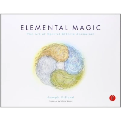 Afbeelding van Elemental Magic, Volume I: The Art of Special Effects Animation