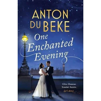 Afbeelding van One Enchanted Evening: The uplifting and charming Sunday Times Bestselling Debut by Anton Du Beke