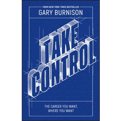 Afbeelding van Take Control: The Career You Want, Where Want