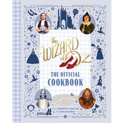 Afbeelding van The Wizard of Oz: Official Cookbook