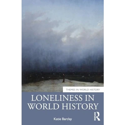 Afbeelding van Loneliness in World History