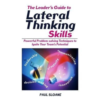 Afbeelding van The Leader&#039;s Guide to Lateral Thinking Skills