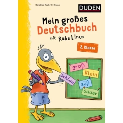 Afbeelding van Mein großes Deutschbuch mit Rabe Linus 2. Klasse: Übungen für die Klasse