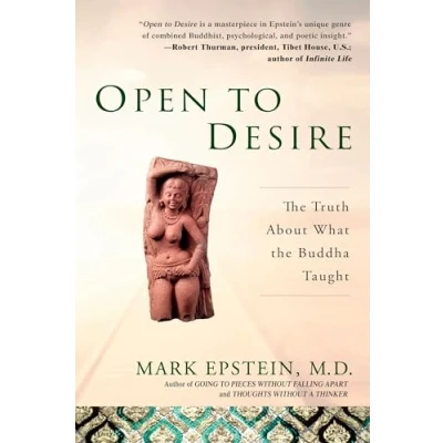 Afbeelding van Open to Desire: the Truth About What Buddha Taught