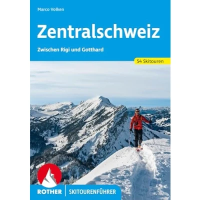 Afbeelding van Zentralschweiz: Zwischen Rigi und Gotthard. 54 Skitouren