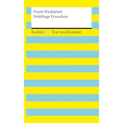 Afbeelding van Frühlings Erwachen. Textausgabe mit Kommentar und Materialien: Reclam XL Text Kontext: 16111