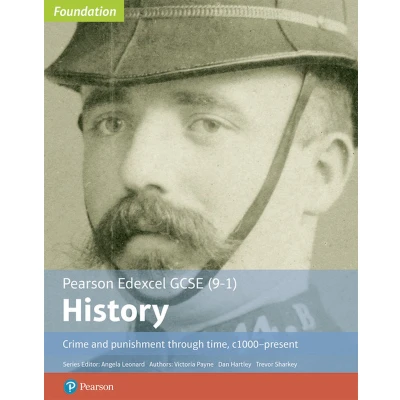 Afbeelding van Edexcel GCSE (9 1) History Foundation Crime and punishment through time, c1000present Student Book