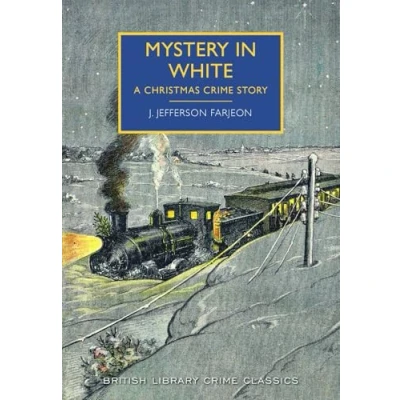 Afbeelding van Mystery in White: A Christmas Crime Story (British Library Classics)