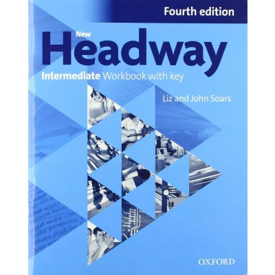 Afbeelding van New Headway, 4th Edition Intermediate: Workbook with Key 2019