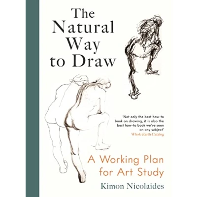 Afbeelding van The Natural Way to Draw: A Working Plan for Art Study