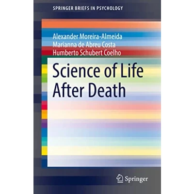Afbeelding van SpringerBriefs in Psychology Science of Life After Death