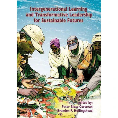 Afbeelding van Intergenerational learning and transformative leadership for sustainable futures
