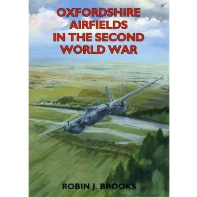 Afbeelding van Oxfordshire Airfields in the Second World War