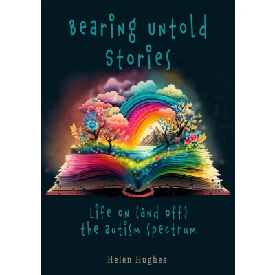 Afbeelding van Bearing Untold Stories Life on (and off) the Autism Spectrum