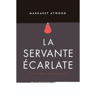 Afbeelding van La Servante écarlate Le Roman graphique