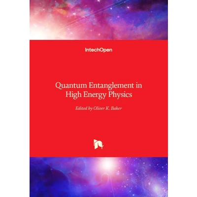 Afbeelding van Quantum Entanglement in High Energy Physics