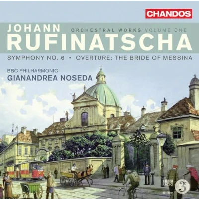 Afbeelding van BBC Philharmonic Orchestra, Gianandrea Noseda Rufinatscha: Orchestralworks Volume 1 (CD)