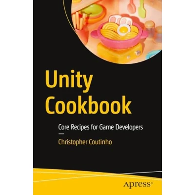 Afbeelding van Unity Cookbook: Core Recipes for Game Developers