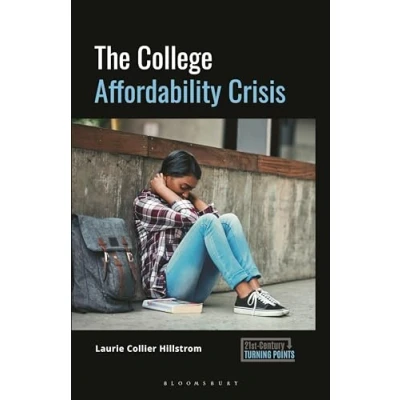 Afbeelding van 21st Century Turning Points The College Affordability Crisis