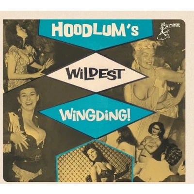 Afbeelding van Various Artists Hoodlums Wildest Wingding! (CD)