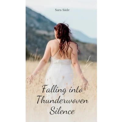 Afbeelding van Falling into Thunderwoven Silence