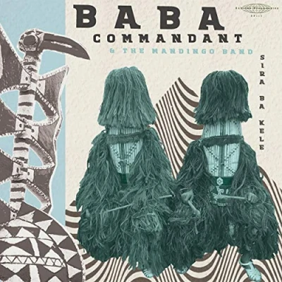 Afbeelding van Baba Commandant &amp; The Mandingo Band Siri Ba Kele (LP)