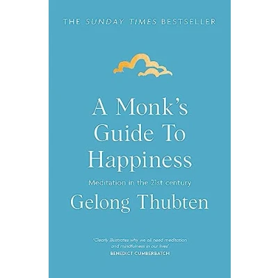 Afbeelding van A Monk&#039;s Guide to Happiness: Meditation in the 21st century