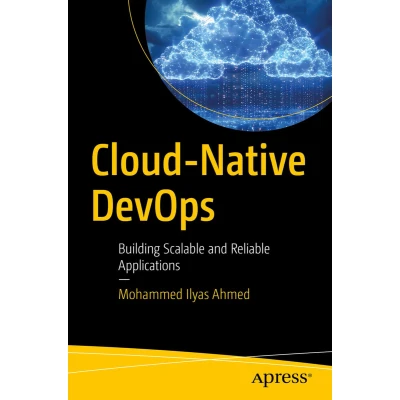 Afbeelding van Cloud Native DevOps: Building Scalable and Reliable Applications