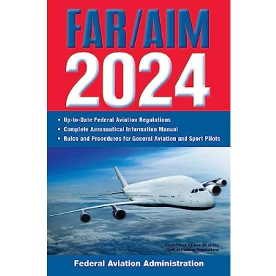 Afbeelding van Far/Aim 2024: Up To Date Federal Aviation Regulations / Aeronautical Information Manual