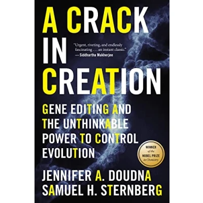 Afbeelding van A Crack in Creation: Gene Editing and the Unthinkable Power to Control Evolution