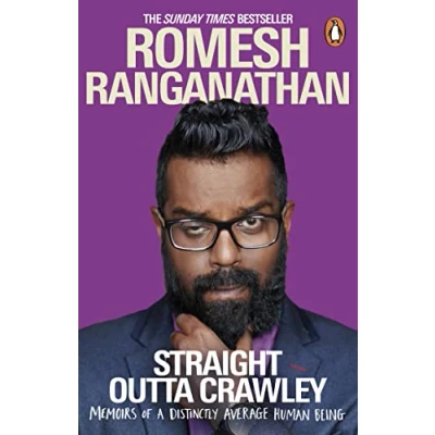 Afbeelding van Straight Outta Crawley: Memoirs of a Distinctly Average Human Being
