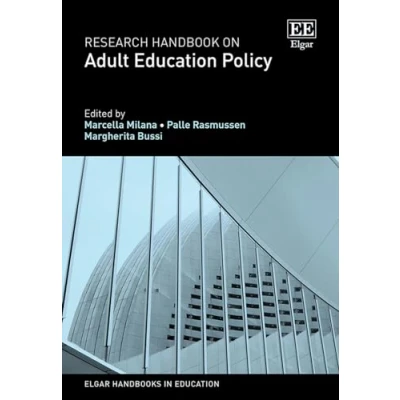 Afbeelding van Elgar Handbooks in Education Research Handbook on Adult Policy