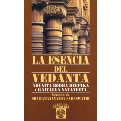 Afbeelding van La esencia del Vedanta: Advaita Bodha Deepika y Kaivalya Navaneeta