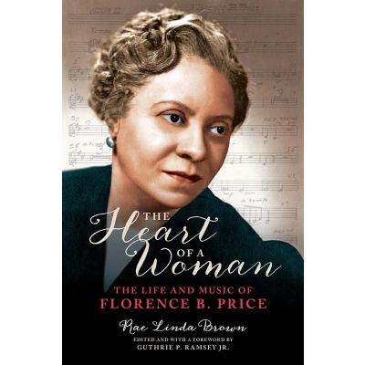 Afbeelding van The Heart of a Woman: Life and Music Florence B. Price