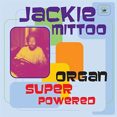 Afbeelding van Jackie Mittoo Organ Super Powered (CD)