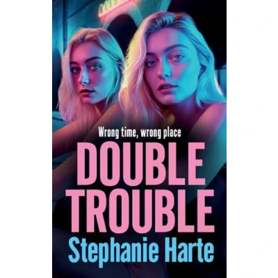 Afbeelding van Double Trouble: The first in a BRAND NEW gritty gangland series from Stephanie Harte for 2024