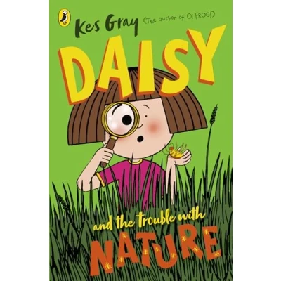 Afbeelding van Daisy and the Trouble with Nature