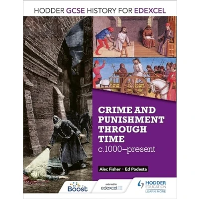 Afbeelding van Hodder GCSE History for Edexcel: Crime and punishment through time, c1000 present