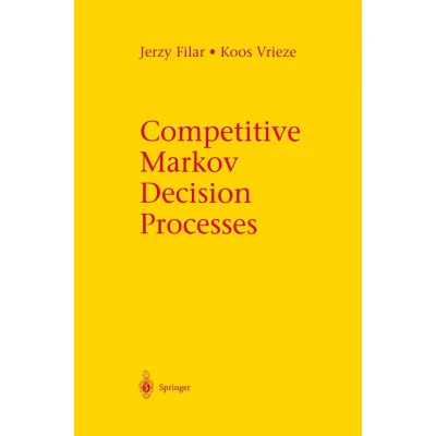 Afbeelding van Competitive Markov Decision Processes