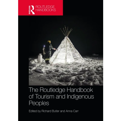 Afbeelding van The Routledge Handbook of Tourism and Indigenous Peoples