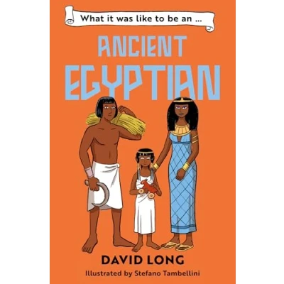 Afbeelding van What it was like to be an Ancient Egyptian: Book 4
