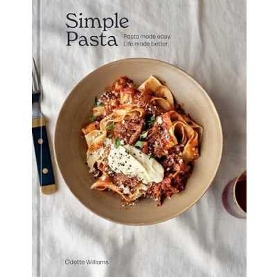 Afbeelding van Simple Pasta: Pasta Made Easy. Life Better. [A Cookbook]