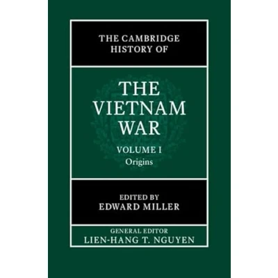 Afbeelding van the Cambridge History of Vietnam War War: Volume 1, Origins