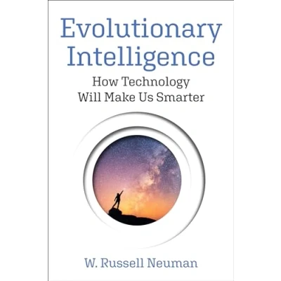 Afbeelding van Evolutionary Intelligence: How Technology Will Make Us Smarter