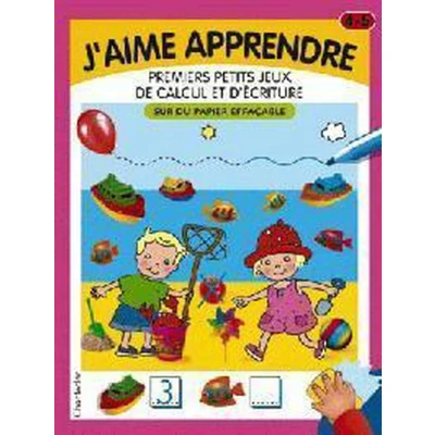 Afbeelding van J&#039;aime apprendre 3. Petits jeux calcul et écriture (4 5 a.)