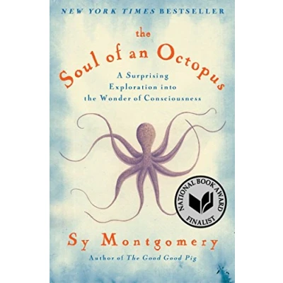 Afbeelding van the Soul of an Octopus: A Surprising Exploration Into Wonder Consciousness