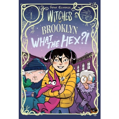 Afbeelding van WITCHES OF BROOKLYN 02 WHAT THE HEX: (A Graphic Novel)