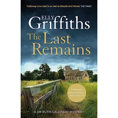 Afbeelding van the Last Remains: unmissable new book in Dr Ruth Galloway Mysteries